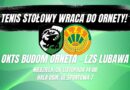 III Liga Tenisa Stołowego: OKTS Budom Orneta - LZS Lubawa
