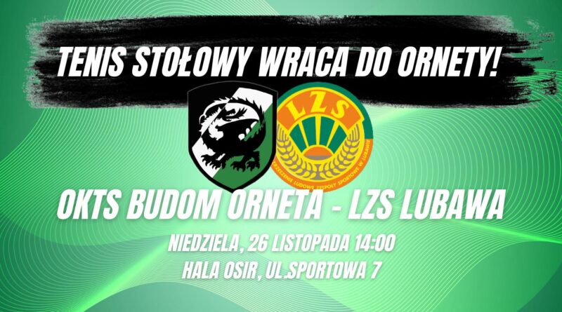 III Liga Tenisa Stołowego: OKTS Budom Orneta - LZS Lubawa